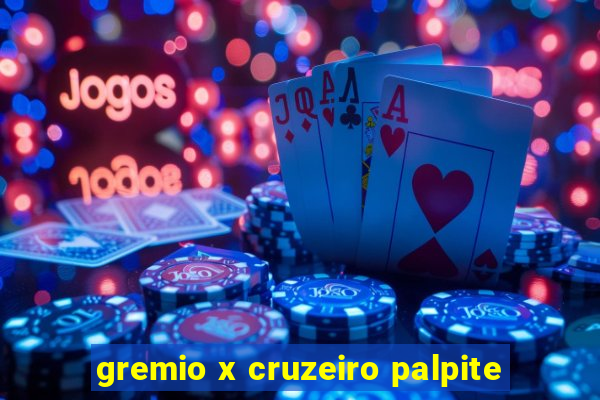 gremio x cruzeiro palpite